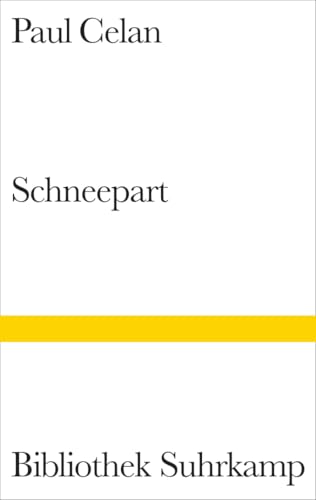 Schneepart: Gedichte (Bibliothek Suhrkamp) von Suhrkamp Verlag AG