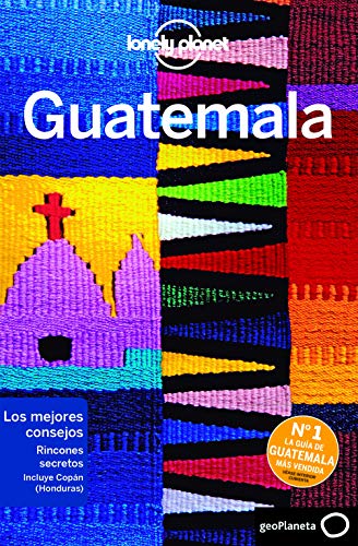 Guatemala 7 (Guías de País Lonely Planet) von GeoPlaneta