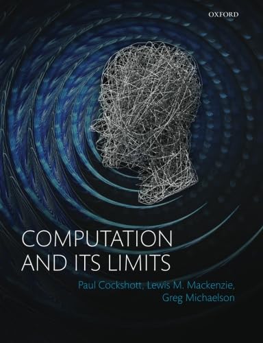 Computation and its Limits von Oxford University Press