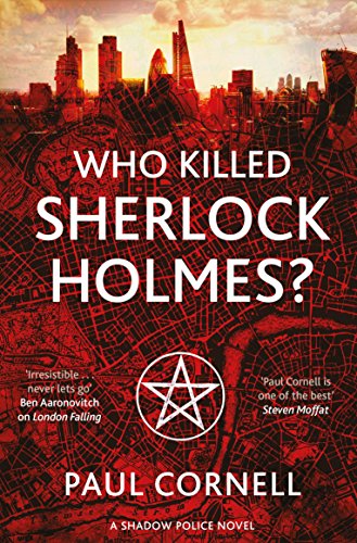Who Killed Sherlock Holmes? (Shadow Police, 3, Band 3) von Pan