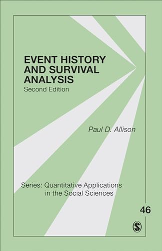 Event History and Survival Analysis (Quantitative Applications in the Social Sciences, 07-46)