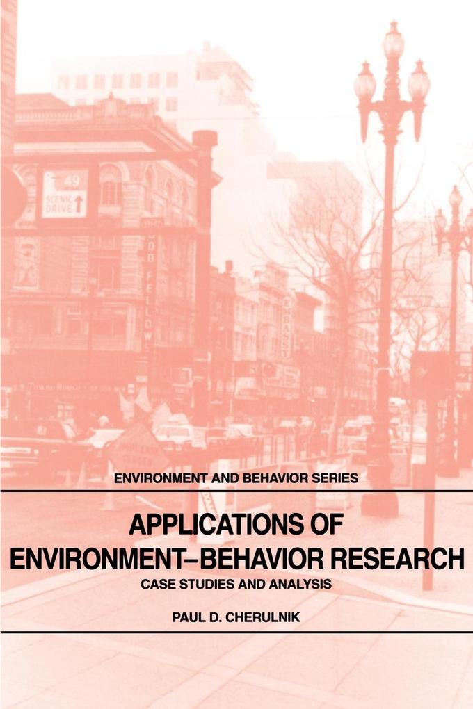 Applications of Environment-Behavior Research von Cambridge University Press