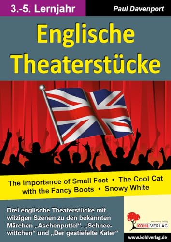 Englische Theaterstücke: Lustige Theaterstücke zu bekannten und beliebten deutschen Märchen