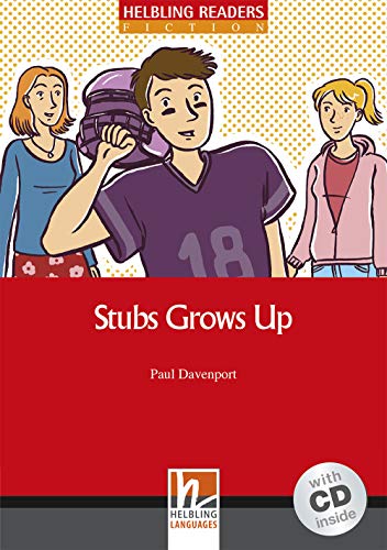 Stubs Grows Up, inkl 1 CD (Helbling Readers Fiction) von HELBLING LANGUAGES