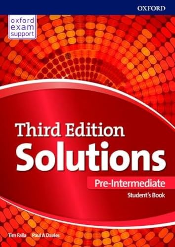Solutions: Pre-Intermediate: Student's Book: Leading the way to success Solutions: Pre-Intermediate: Student's Book: Leading the way to success
