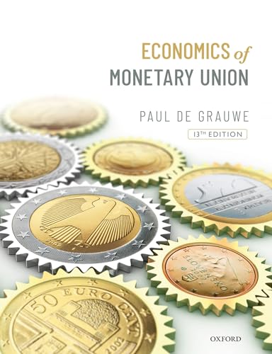 Economics of the Monetary Union von Oxford University Press