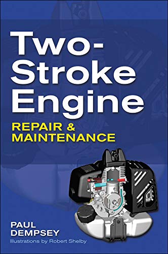 Two-Stroke Engine Repair & Maintenance von McGraw-Hill Education