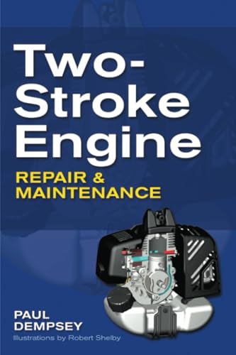 Two-Stroke Engine Repair and Maintenance von McGraw-Hill Education