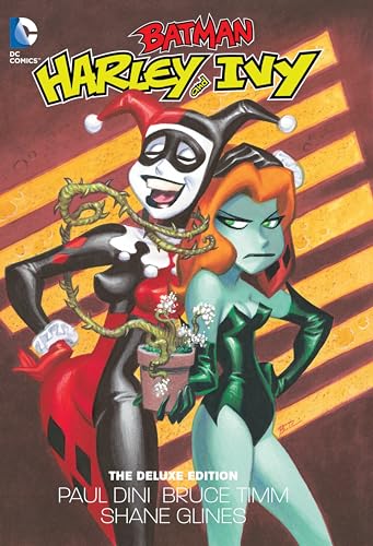 Harley and Ivy: The Deluxe Edition