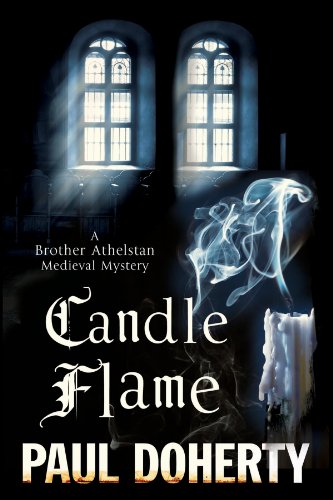 Candle Flame: A Novel of Mediaeval London Featuring Brother Athelstan (Brother Athelstan Medieval Mysteries, Band 13) von Severn House Publishers
