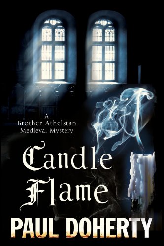 Candle Flame: A Novel of Mediaeval London Featuring Brother Athelstan (Brother Athelstan Medieval Mysteries, 13, Band 13) von Severn House Publishers