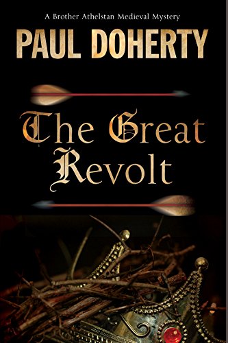The Great Revolt: A Mystery Set in Medieval London (Brother Athelstan Medieval Mystery, Band 16) von Severn House Publishers