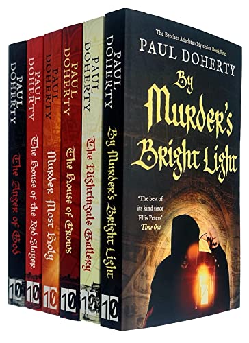The Brother Athelstan Mysteries Collection 6 Books Set By Paul Doherty (The Nightingale Gallery, By Murder's Bright Light, House of Crows, Murder Most Holy, House of the Red Slayer, The Anger of God)
