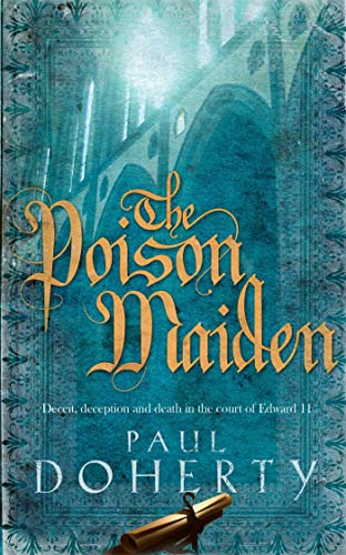 The Poison Maiden (Mathilde of Westminster Trilogy, Book 2) von Headline Publishing Group