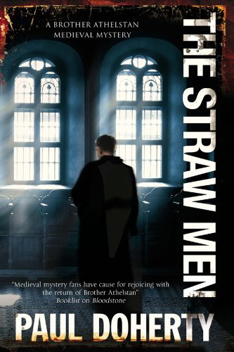 The Straw Men (Brother Athelstan Medieval Mysteries, 12, Band 12)