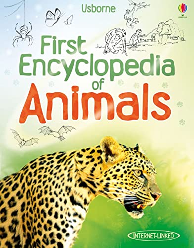 First Encyclopedia of Animals: 1 (First Encyclopedias) von Usborne Publishing Ltd
