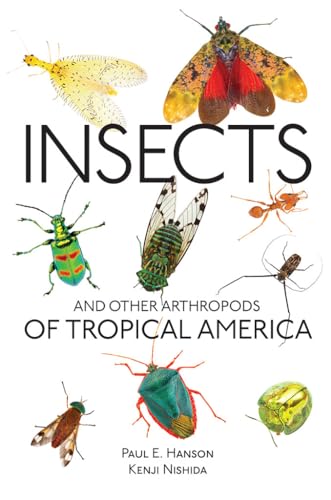 Insects and Other Arthropods of Tropical America (Zona Tropical Publications) von Comstock Publishing