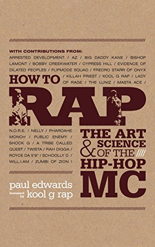 How to Rap: The Art & Science of Hip-Hop MC. Foreword by Kool G Rap von Virgin Books