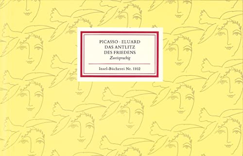 Le visage de la paix = Das Antlitz des Friedens von Insel Verlag GmbH