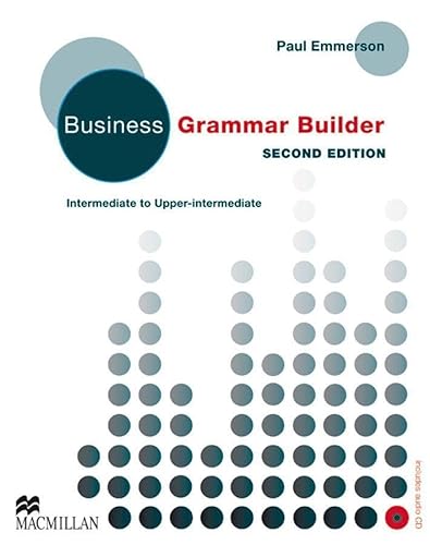Business Grammar Builder: Second Edition – Intermediate to Upper-Intermediate / Student’s Book with Audio-CD