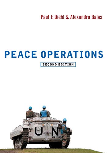 Peace Operations: Second Edition (War and Conflict in the Modern World, 1, Band 1)