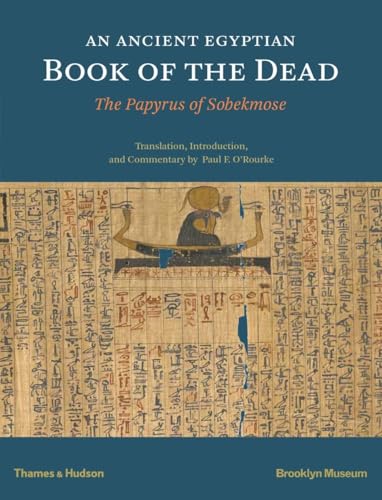 An Ancient Egyptian Book of the Dead: The Papyrus of Sobekmose von THAMES & HUDSON LTD