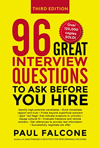 96 Great Interview Questions to Ask Before You Hire