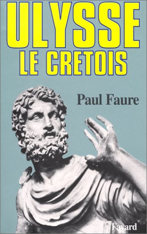 Ulysse le Crétois von Fayard