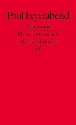 Erkenntnis für freie Menschen (edition suhrkamp)