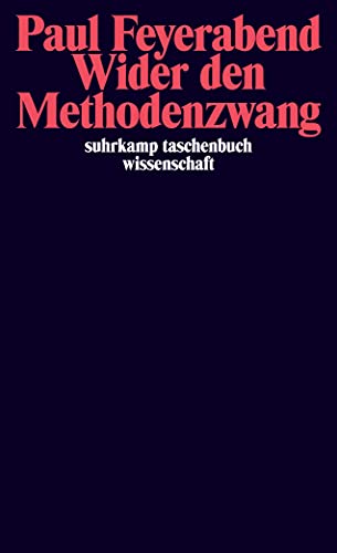 Wider den Methodenzwang (suhrkamp taschenbuch wissenschaft) von Suhrkamp Verlag AG
