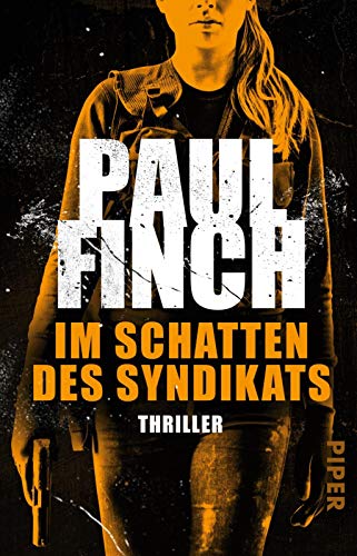 Im Schatten des Syndikats (Lucy-Clayburn-Reihe 2): Thriller