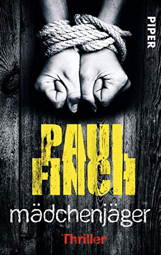 Mädchenjäger (Mark-Heckenburg-Reihe 1): Thriller