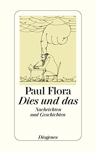 Dies und das: Nachrichten und Geschichten Dies und das: Nachrichten und Geschichten von Diogenes