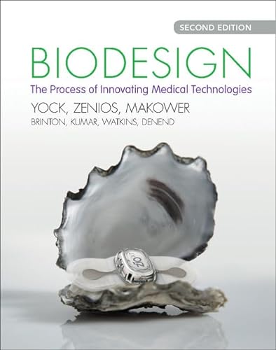 Biodesign: The Process of Innovating Medical Technologies von Cambridge University Press