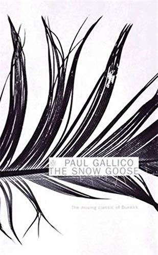 The Snow Goose and The Small Miracle (Penguin Essentials, 103)