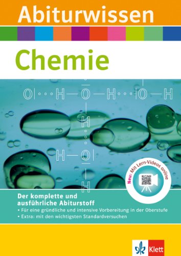 Klett Abiturwissen Chemie: für Oberstufe und Abitur, mit Lern-Video online: Buch mit Lern-Videos online