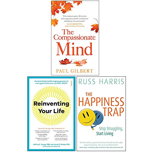 The Compassionate Mind, Reinventing Your Life, The Happiness Trap 3 Books Collection Set