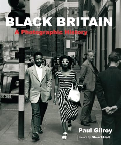 Black Britain: A Photographic History