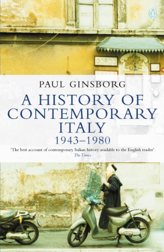A History of Contemporary Italy: 1943-80 (Penguin History)