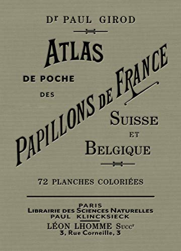 Atlas de poche des papillons de France Suisse et Belgique les plus répandus