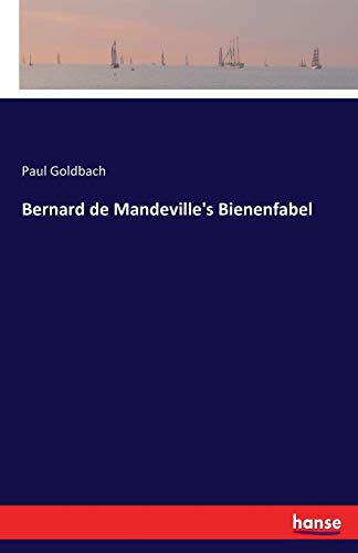 Bernard de Mandeville's Bienenfabel von Hansebooks