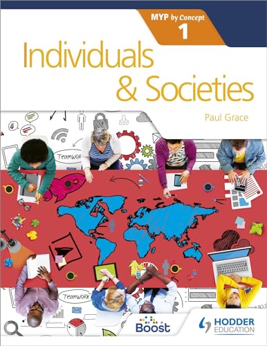 Individuals and Societies for the IB MYP 1: by Concept (Myp by Concept 1) von Hodder Education
