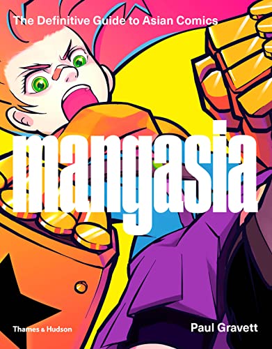 Mangasia: The Definitive Guide to Asian Comics von Thames & Hudson