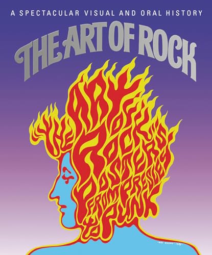 The Art of Rock: Posters from Presley to Punk von Abbeville Press