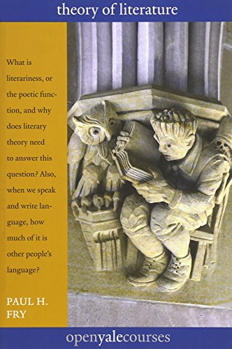 Theory of Literature (Open Yale Courses)