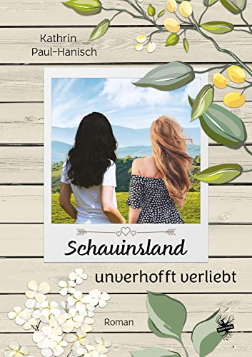 Schauinsland - unverhofft verliebt von Main Verlag
