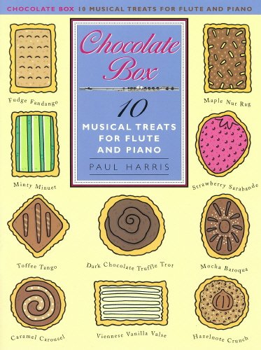 Paul Harris: Chocolate Box - 10 Musical Treats For Flute And Piano. Für Querflöte, Klavierbegleitung von Novello & Co