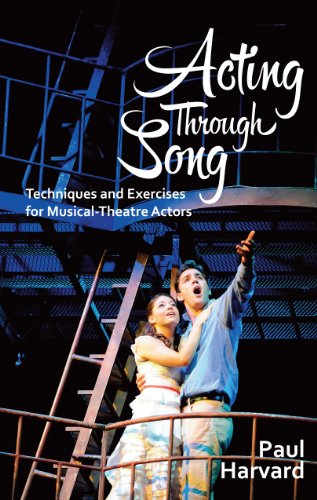 Acting Through Song: Techniques and Exercises for Musical-theatre Actors von Nick Hern Books