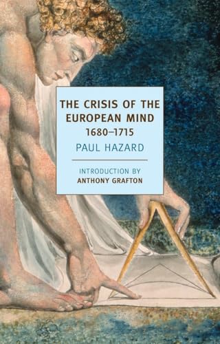 The Crisis of the European Mind: 1680-1715 (New York Review Books Classics)