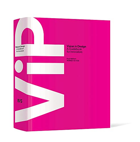 ViP Vision in Design: A Guidebook for Innovators